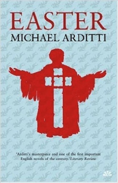 Easter, Michael Arditti - Paperback - 9781905147939