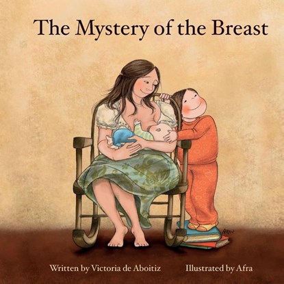 The Mystery of the Breast, Victoria de Aboitiz - Paperback - 9781905177318