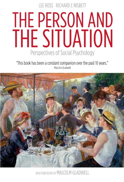 The Person and the Situation, Lee Ross ; Richard E. Nisbett - Paperback - 9781905177448
