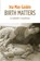 Birth Matters, Ina May Gaskin - Paperback - 9781905177585