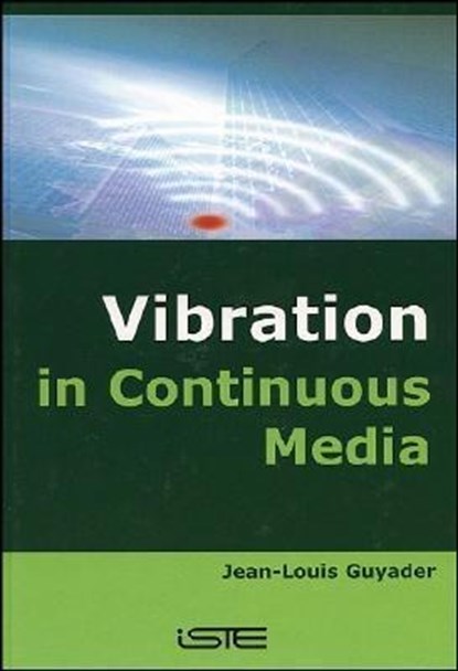 Vibration in Continuous Media, niet bekend - Gebonden - 9781905209279