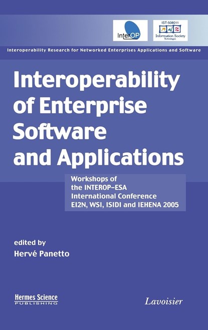 Interoperability of Enterprise Software and Applications, HERVE (UNIVERSITY HENRI POINCARE,  Nancy I, France) Panetto - Gebonden - 9781905209491