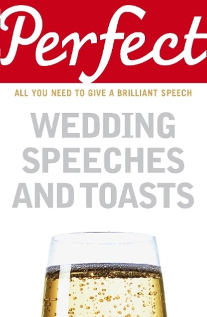 Perfect Wedding Speeches and Toasts, George Davidson - Paperback - 9781905211777