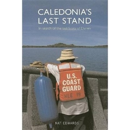 Caledonia's Last Stand, Nat Edwards - Paperback - 9781905222841