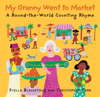 My Granny went to Market, Stella Blackstone - Paperback - 9781905236626
