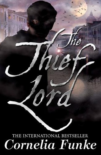The Thief Lord, Cornelia Funke - Paperback - 9781905294213
