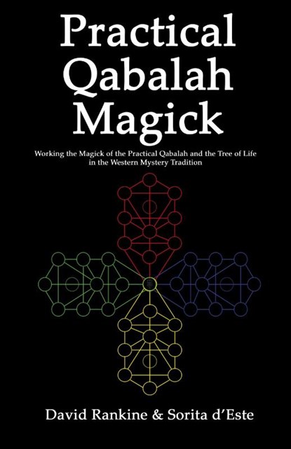 Practical Qabalah Magick, David Rankine ; Sorita D'Este - Paperback - 9781905297221