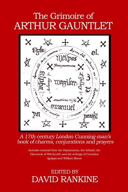 The Grimoire of Arthur Gauntlet, David Rankine - Paperback - 9781905297382