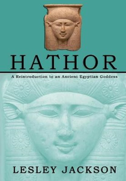 Hathor, JACKSON,  Lesley - Paperback - 9781905297696