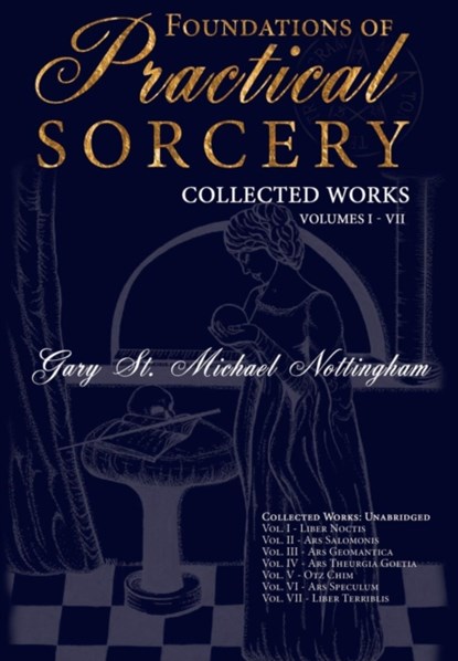Foundations of Practical Sorcery, Gary St Michael Nottingham - Gebonden - 9781905297856