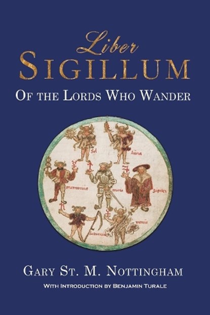 Liber Sigillum, Gary St Michael Nottingham - Gebonden - 9781905297955