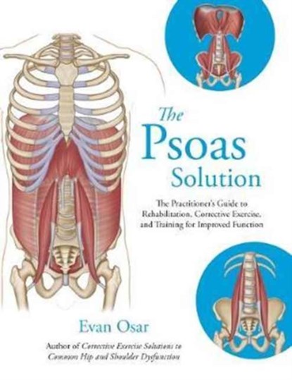The Psoas Solution, Evan Osar - Paperback - 9781905367788
