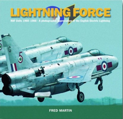 Lightning Force, Fred Martin - Gebonden - 9781905414000
