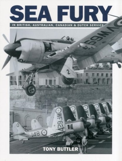 Sea Fury, Tony Butler - Paperback - 9781905414116