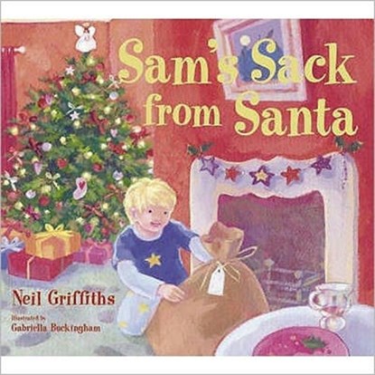Sam's Sack from Santa, Neil Griffiths - Paperback - 9781905434145