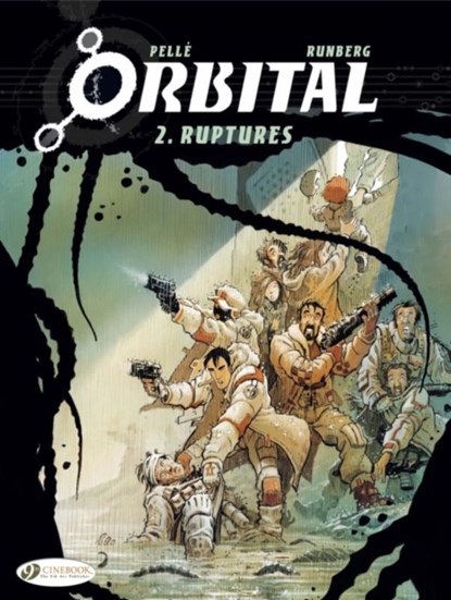 Orbital 2 - Ruptures, Sylvain Runberg - Paperback - 9781905460953