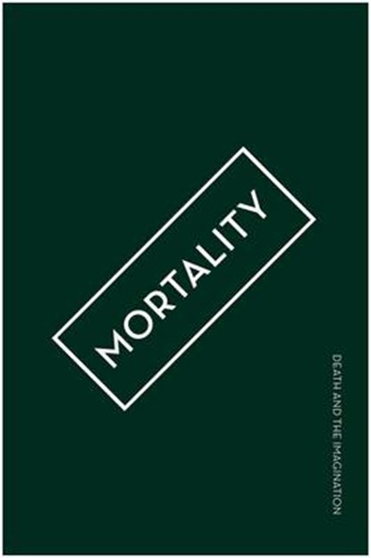 Mortality, GARTSIDE,  Steven ; Parkinson, Clive - Paperback - 9781905476848
