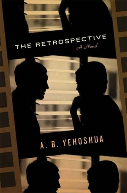 The Retrospective, A.B. Yehoshua - Paperback - 9781905559565