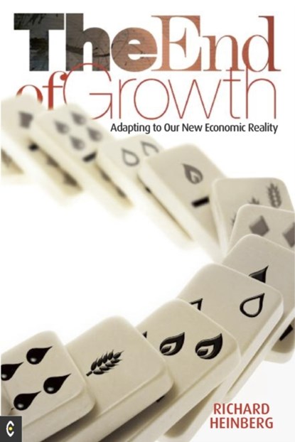 The End of Growth, Richard Heinberg - Paperback - 9781905570331