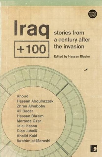 Iraq+100, Hassan Blasim ; Al-Marashi ; Anoud ; Bader - Paperback - 9781905583669