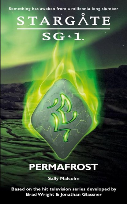 STARGATE SG-1 Permafrost, Sally Malcolm - Paperback - 9781905586684