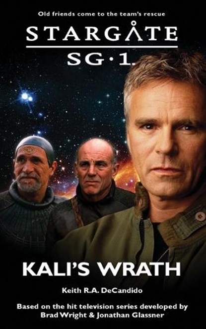 STARGATE SG-1 Kali's Wrath, Keith R a DeCandido - Paperback - 9781905586752