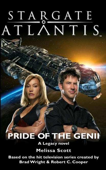 STARGATE ATLANTIS Pride of the Genii, Melissa Scott - Paperback - 9781905586820