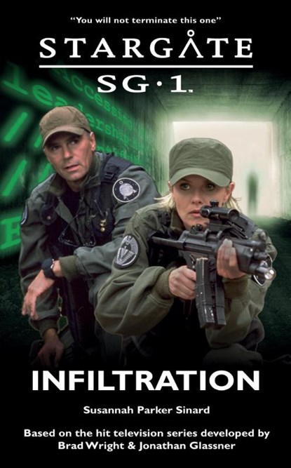 STARGATE SG-1 Infiltration, Susannah Parker Sinard - Paperback - 9781905586844