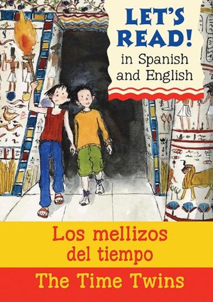 The Time Twins/Los mellizos del tiempo, Stephen Rabley - Paperback - 9781905710454