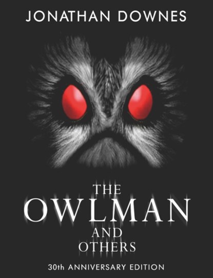 The Owlman and Others, Jonathan Downes - Paperback - 9781905723027