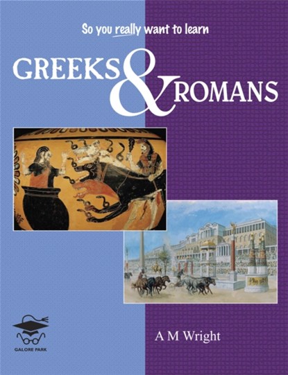 Greeks and Romans, A M Wright - Paperback - 9781905735433