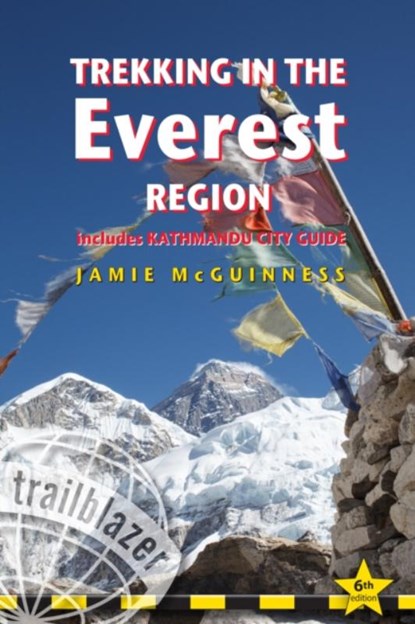 Trekking in the Everest Region Trailblazer Guide, Jamie MCGuinness - Paperback - 9781905864812