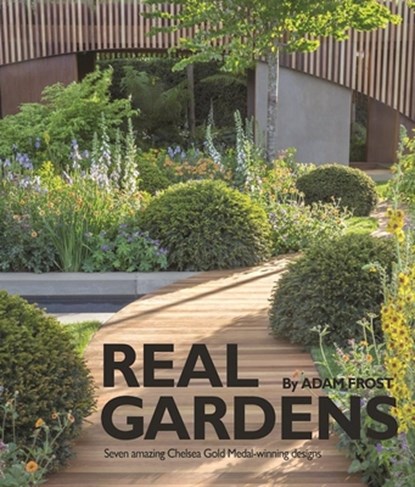 Real Gardens, Adam Frost - Paperback - 9781905959488