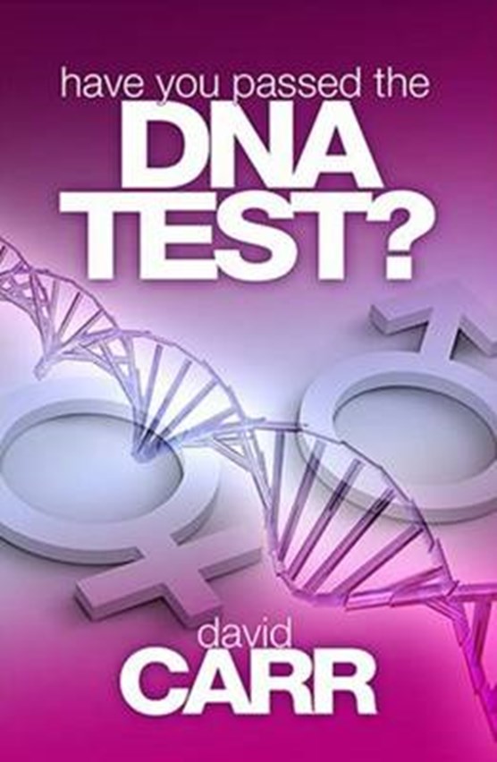 Have You Passed the DNA Test?