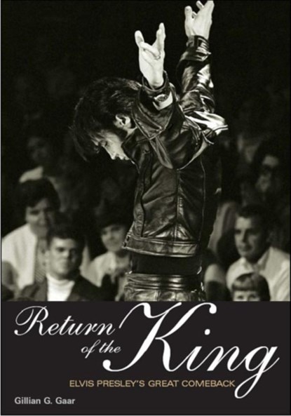 Return Of The King, Gillian G. Gaar - Paperback - 9781906002282