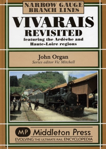 Vivarais Revisited, John Organ - Gebonden - 9781906008086