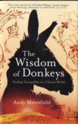 Wisdom of Donkeys - MERRIFIELD,  Andy - 9781906021245