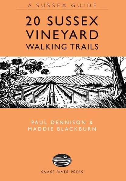 20 Sussex Vineyard Walking Trails, Paul Dennison - Gebonden - 9781906022334