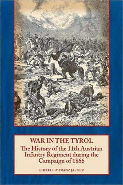War in the Tyrol, Franz Jaeger - Paperback - 9781906033637