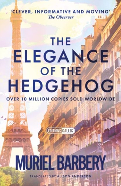 The Elegance of the Hedgehog, Muriel Barbery - Paperback - 9781906040185