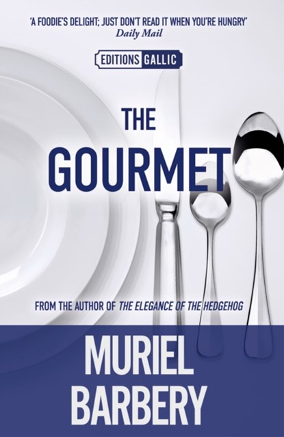 Gourmet, Muriel Barbery - Paperback - 9781906040314