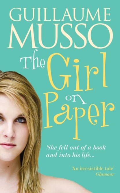 Girl on Paper, Guillaume Musso - Paperback - 9781906040888