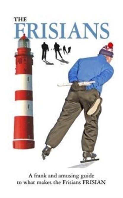 The Frisians, Eric Hoekstra - Paperback - 9781906042523