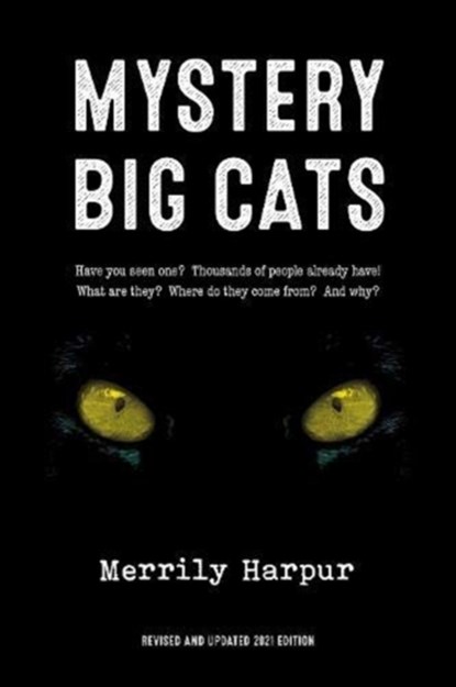 Mystery Big Cats, Merrily Harpur - Paperback - 9781906069186