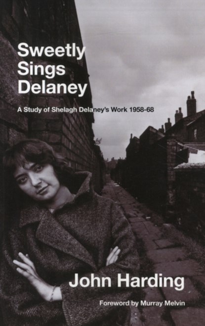 Sweetly Sings Delaney, John Harding - Paperback - 9781906075835