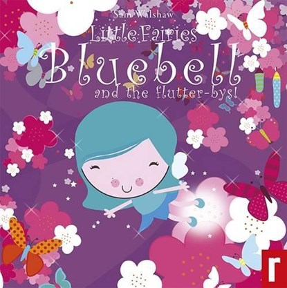 Bluebell and the Flutterbyes, Sam Walshaw - Overig - 9781906081485