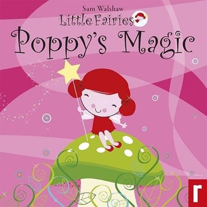 Poppy's Magic, Sam Walshaw - Overig - 9781906081973