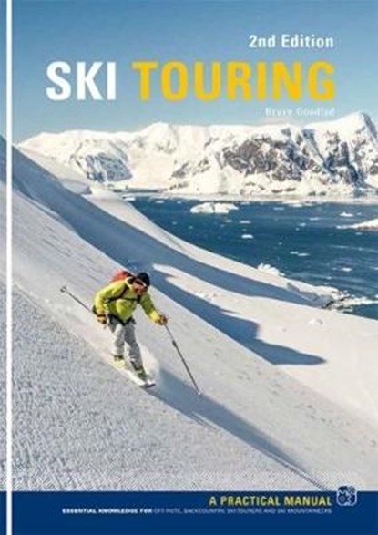 Ski Touring, Bruce Goodlad - Paperback - 9781906095642