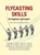 Flycasting Skills, John Symonds ; Philip Maher - Gebonden - 9781906122492