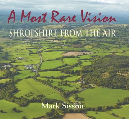 A Most Rare Vision, Mark Sisson - Gebonden - 9781906122669